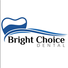 Bright Choice Dental | Dentist photo